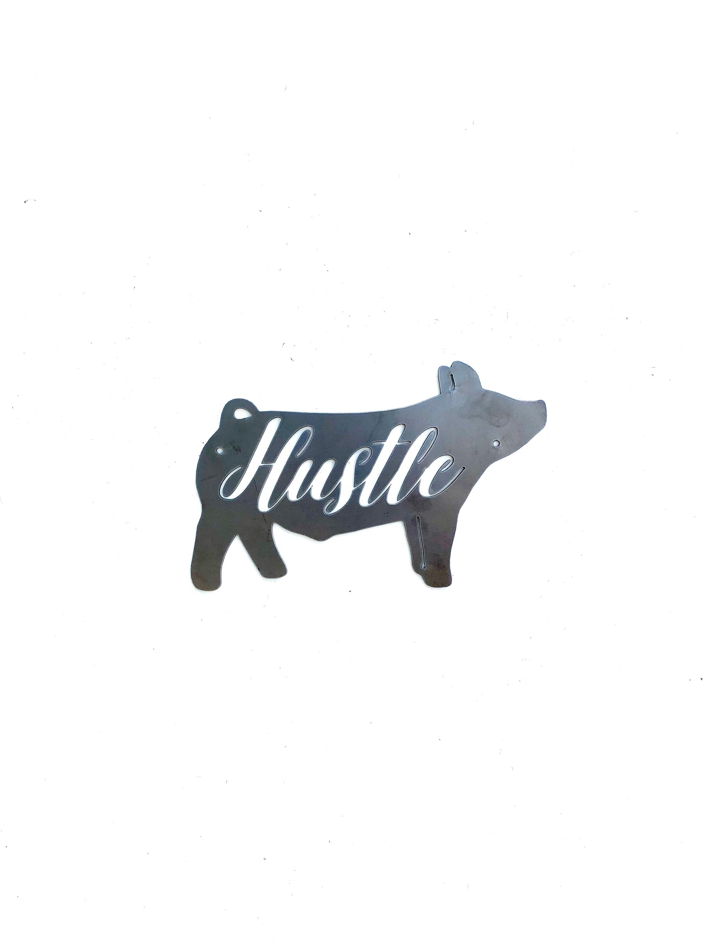 “Hustle” Show Animal Metal Sign