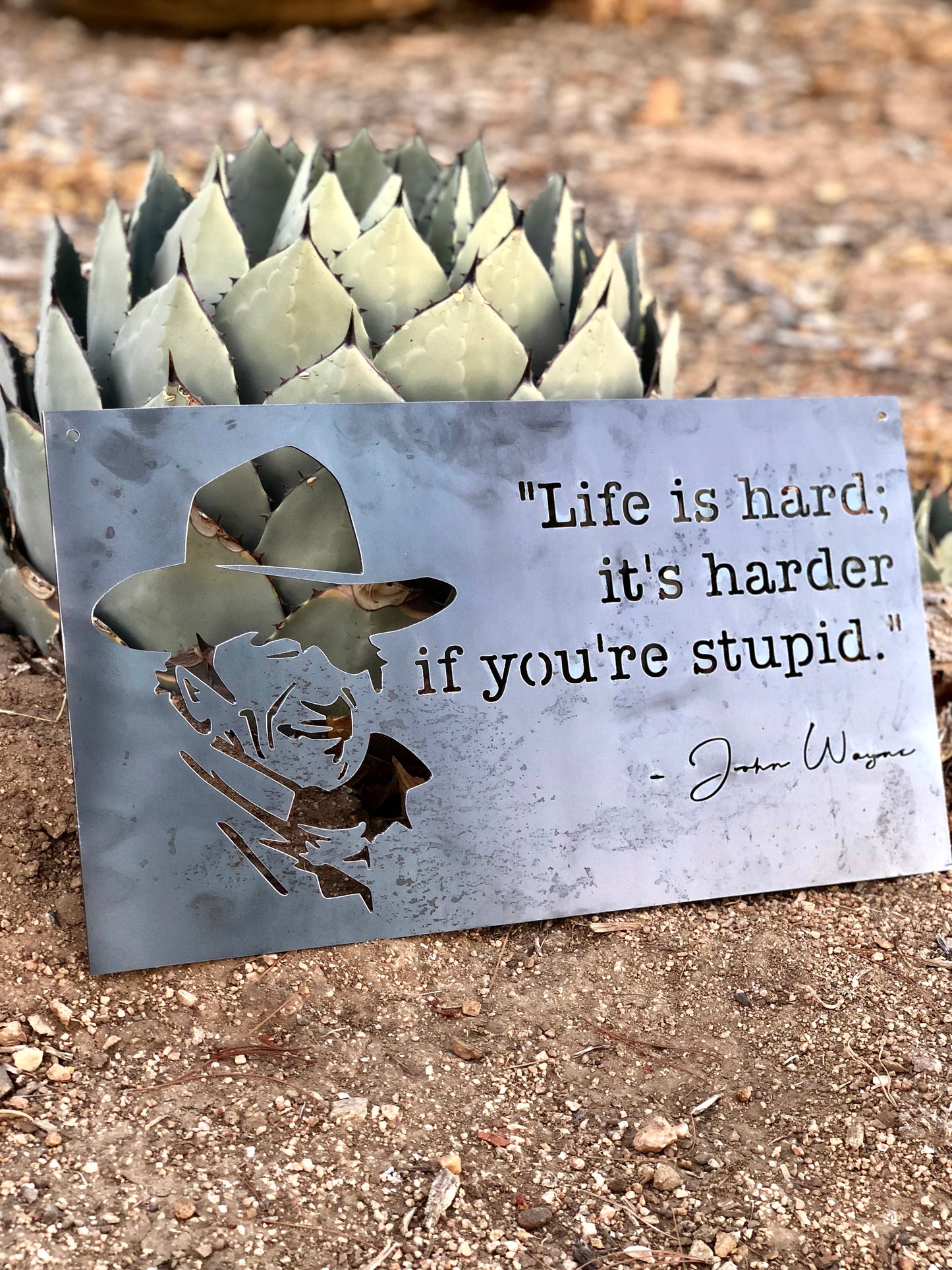 John Wayne Life Quote metal sign