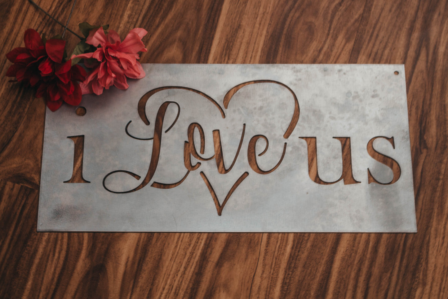 I Love Us Galvanized Metal Rectangular Sign