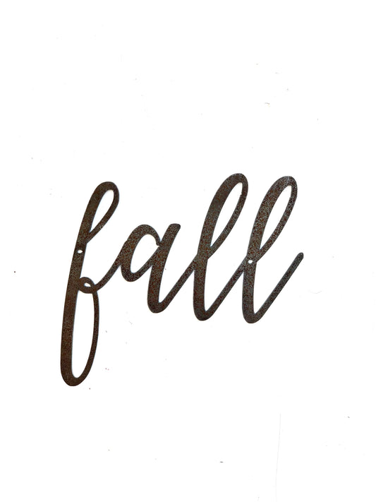 Fall themed script word metal sign