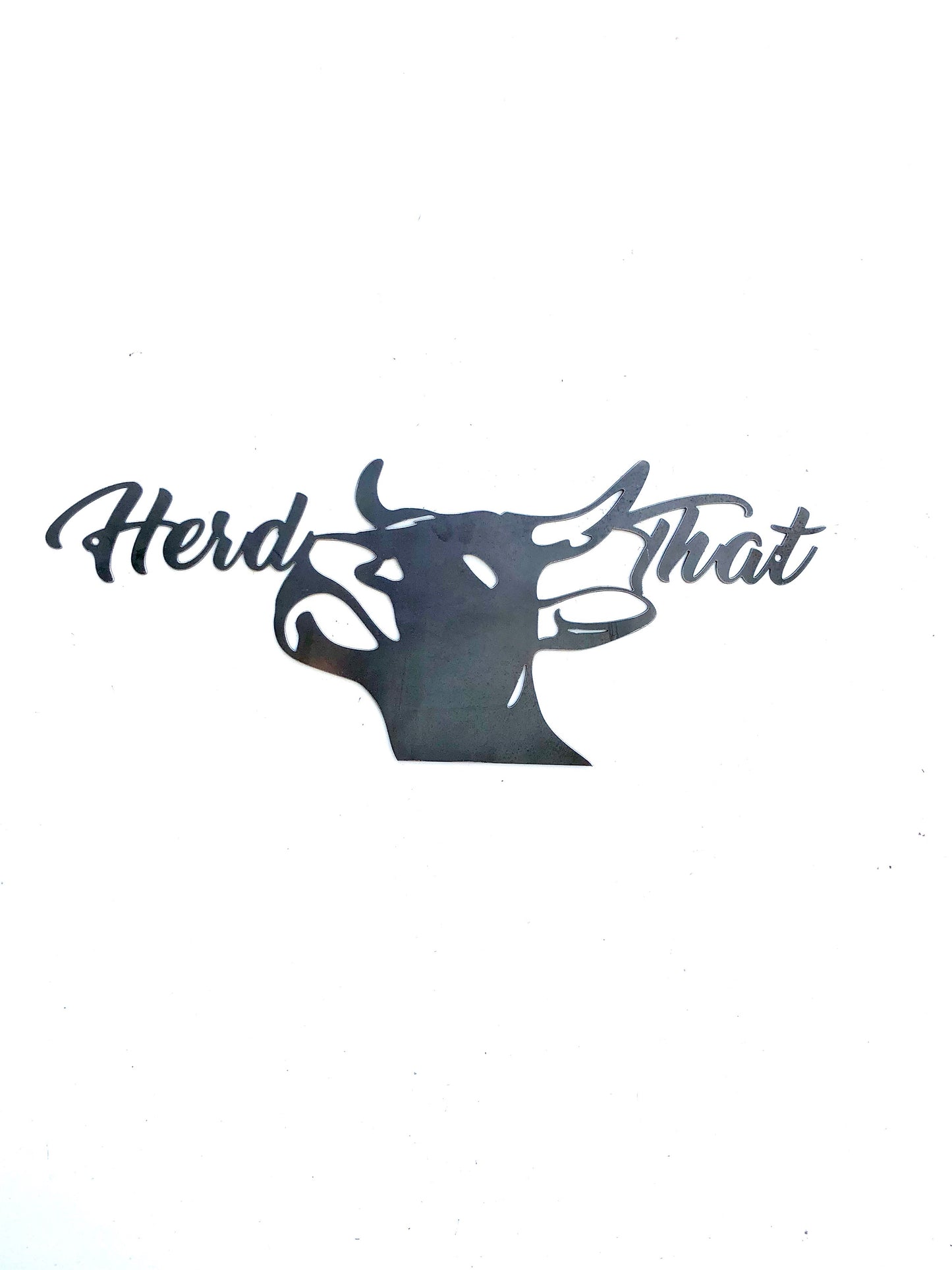 “Herd That” Steer Head Metal Sign